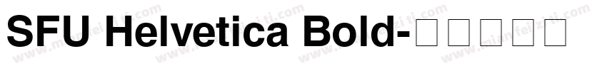 SFU Helvetica Bold字体转换